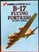 B-17 Flying Fortress - Jeffrey Ethell